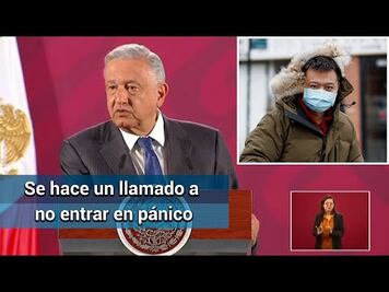 "Estamos preparados para enfrentar esta situación del Coronavirus": AMLO