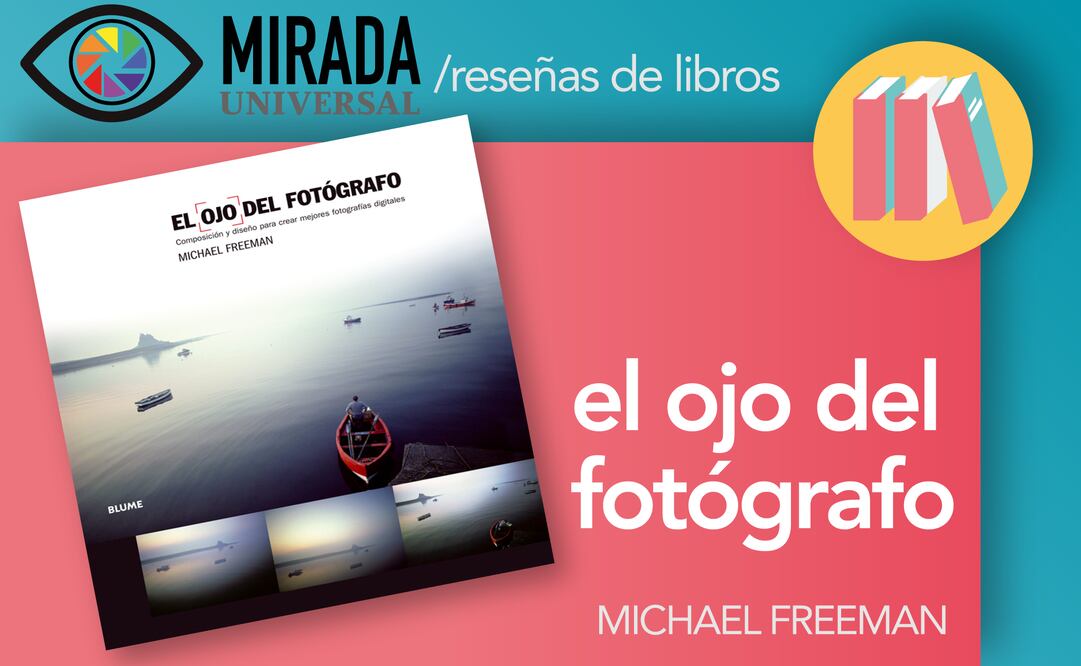 El ojo del fotógrafo: reseña