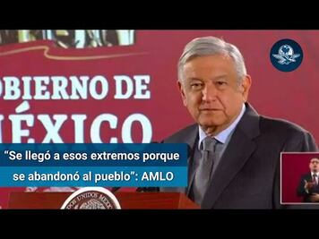 AMLO: ”Tenemos capacidad" para investigar casos como el LeBarón