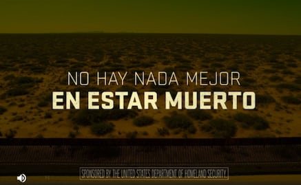 EU emprende de nuevo difusión de spots antimigrantes en internet; “cruzar la frontera estadounidense lleva a la muerte”, alerta