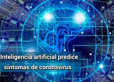 Inteligencia Artificial puede saber quién tiene Covid-19 sin hacer pruebas médicas