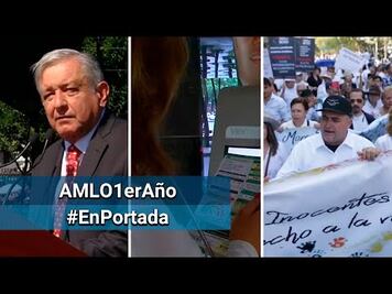 AMLO: en un año habrá una patria nueva #EnPortada