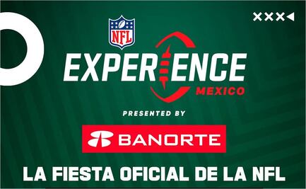 La NFL invade CDMX: así será el regreso de la NFL Experience; todo lo que debes saber 