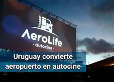 A falta de vuelos, aeropuerto en Uruguay se convierte en autocine