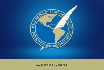 La SIP hará valer que la democracia necesita medios viables