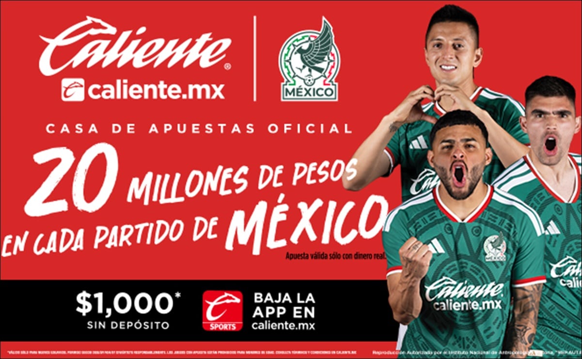 Caliente.mx anuncia dinámica para ganar 20 millones de pesos en cada juego de la Selección Mexicana en el Mundial 2026