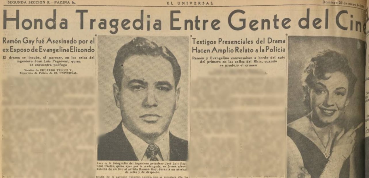EL UNIVERSAL informó de la tragedia el 29 de mayo de 1960. "Honda tragedia entre gente del cine", se lee en la nota en la que se detalla lo que vivió la actriz Evangelina Elizondo por culpa de su ex esposo José Luis Paganoni.