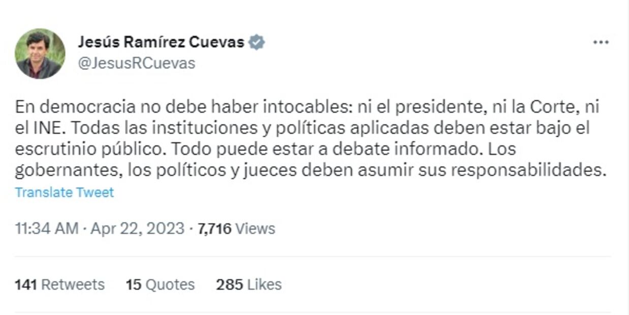 “En democracia no debe haber intocables: ni el presidente, ni la Corte, ni el INE”.