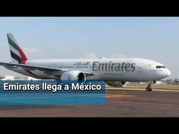 Aterriza en CDMX primer vuelo de Emirates