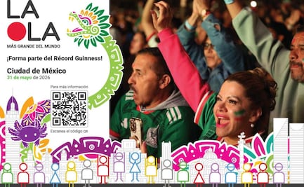 Mundial 2026: CDMX alista la "ola más grande del mundo"; busca Récord Guinness