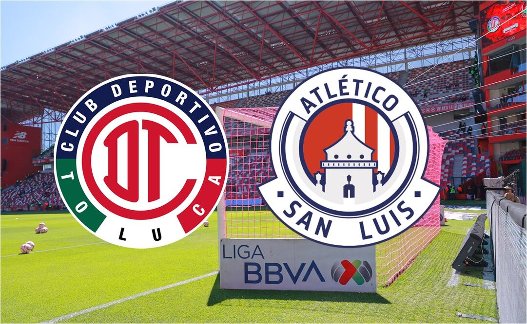 Toluca vs San Luis