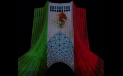 VIDEO: iluminan de verde, blanco y rojo la Torre Azadi; "México está en el corazón de Irán", dice embajada