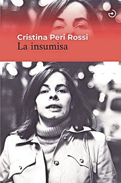 Cristina Peri Rossi, una autora insumisa y feminista que gana el Cervantes