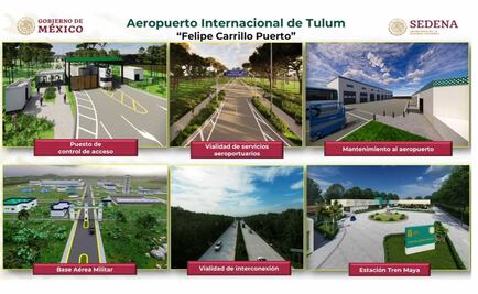 Aeropuerto de Tulum será "verde" y tendrá base aérea militar, anuncia Sedena 
