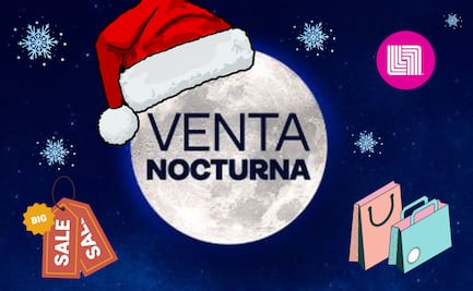 Venta Nocturna Navideña de Liverpool 2024; fechas, horario y todo lo que debes saber de la noche de ofertas 