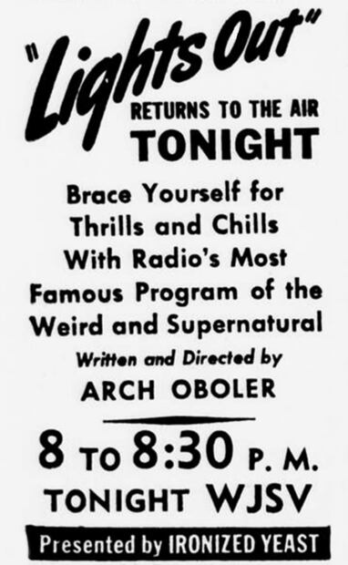 Anuncio en The Evening Star del 6 de octubre de 1942. Lights Out tuvo interrupciones en su emisión, pero su entonces productor, Arch Oboler, la mantuvo vigente por varios años. El también guionista tuvo célebres trabajos radiofónicos, teatrales, cinematográficos y literarios. Foto: Evening Star/Library of Congress US.