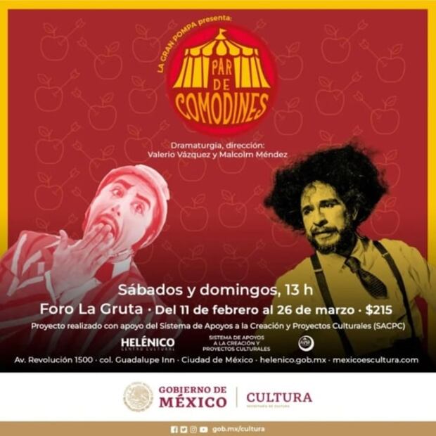 Llega la “Gran Pompa” con circo, maroma y teatro al Helénico