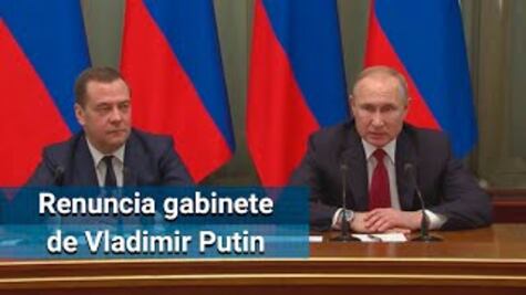 Renuncia el gobierno ruso tras anuncio de reformas de Vladimir Putin