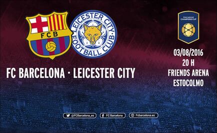 Barcelona jugará contra el Leicester
