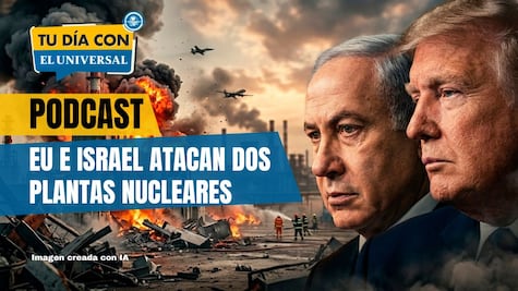 EU e Israel atacan dos plantas nucleares en Irán.