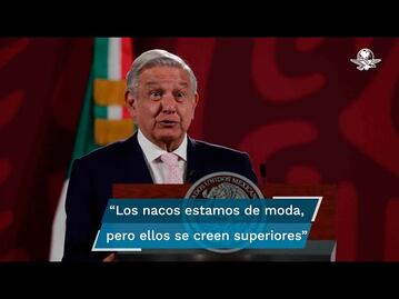 AMLO sobre caso Tabe: “Se creen superiores en todo, están enseñando el cobre”