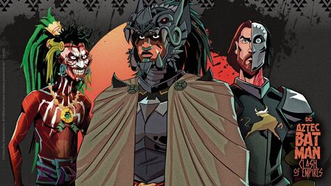 Batman se convierte en héroe azteca en "Choque de imperios"