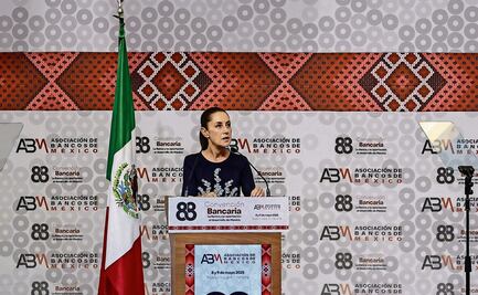 Hay problemas de acceso a créditos: Sheinbaum a ABM
