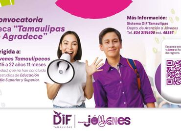 Esta es la beca "Tamaulipas te agradece"; así puedes obtenerla