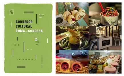 Llega el Corredor Cultural Roma-Condesa más dulce que nunca