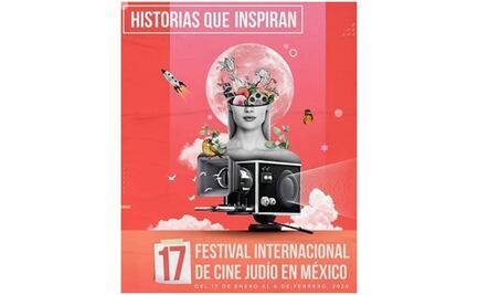 Festival Internacional de Cine Judío en México empodera a la mujer 