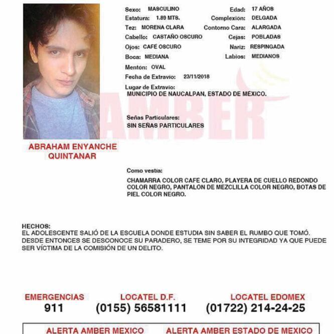 Abraham Enyanche Quintanar, de 17 años y estudiante del CCH Naucalpan, fue reportado como desaparecido el pasado 23 de noviembre. ESPECIAL