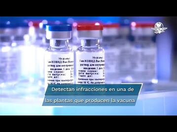 Vacuna Sputnik V carece de aprobación por infracciones en planta de producción: OMS