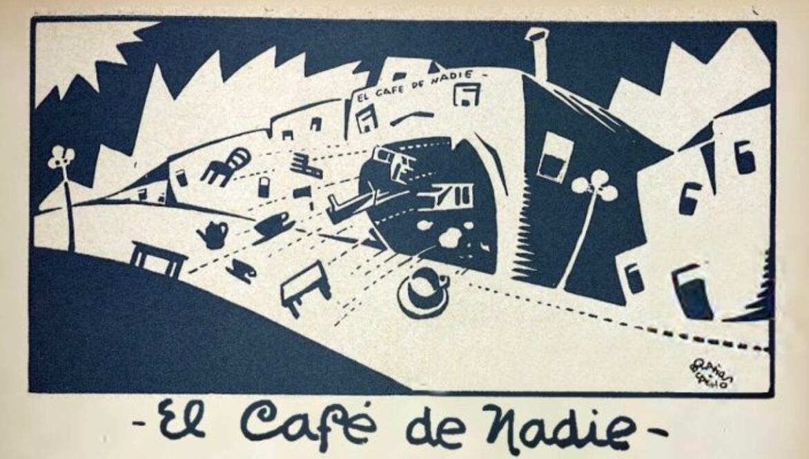 Según Arqueles Vela, el Café de Nadie fue uno de los que albergó “el humo de las pipas, las rebeldías y las ensoñaciones de los escritores jóvenes”. Crédito de imagen: El Universal Ilustrado.