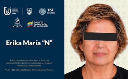 Fiscalía capitalina trabaja en extradición de Erika María; fue detenida en Venezuela tras huir del país por el feminicidio de su nuera Carolina Flores