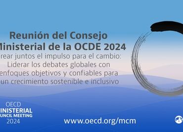 Japón, México y Países Bajos copresidirán reunión de ministros de la OCDE 2024