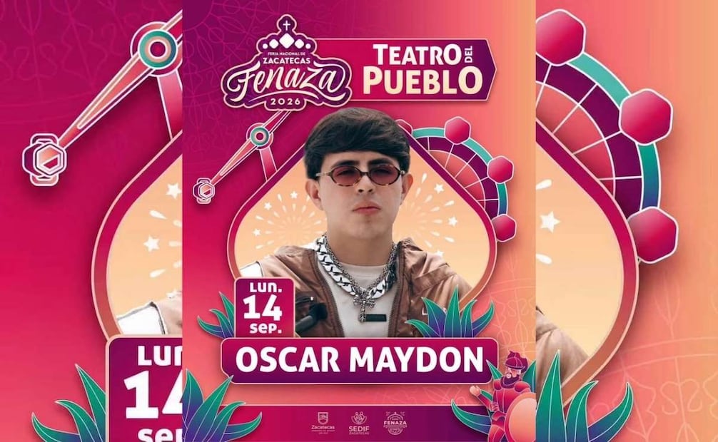 El gobierno estatal anunció que también se evalúa la cancelación del cantante Óscar Maydon del cartel de la Feria Nacional de Zacatecas (Fenaza). | Foto: Especial.