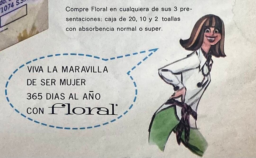 Anuncio publicitario de 1968 que ofrecía cajas con 2, 10 y hasta 20 toallas femeninas con absorbencia normal o súper. “Viva la maravilla de ser mujer 365 días al año con Floral”, se lee en el mensaje principal acompañado del dibujo de una sonriente mujer con peinado y moderno. Colección Carlos Villasana.