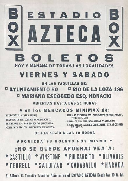 Anuncio del 13 de octubre para la venta de boletos de box en el Estadio Azteca; no tuvo lleno total, sólo unos 40 mil asistentes. Foto: Hemeroteca EL UNIVERSAL.