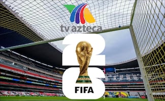 Estos son todos los partidos del Mundial 2026 que serán transmitidos por TV Azteca