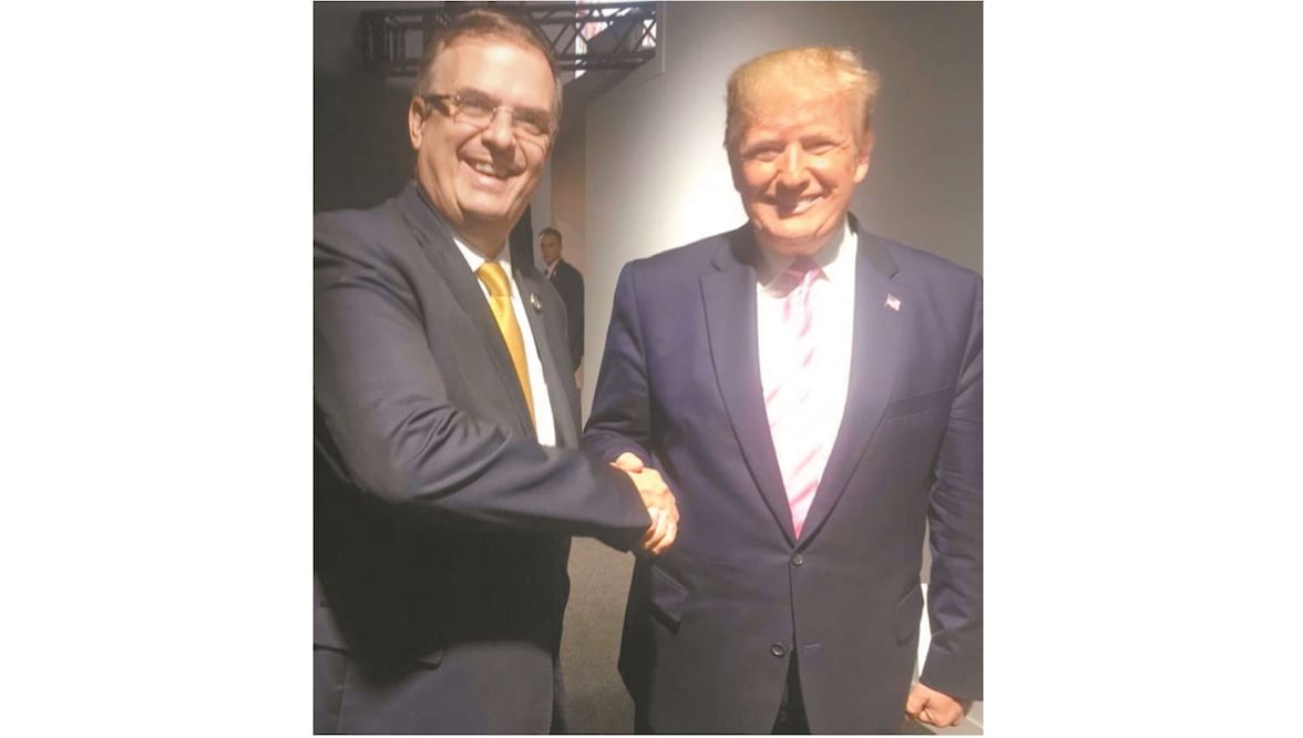 Relaciones. El canciller Marcelo Ebrard con Donald Trump. El Presidente no asistió al evento para evitar diferencias, señaló en días pasados.