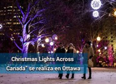 Iluminan edificios históricos de Canadá por festival de Navidad