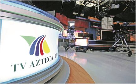 TV Azteca incrementa ventas en publicidad