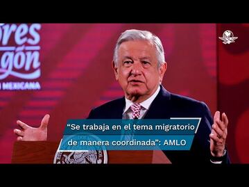Ante próximas elecciones en EU, no habrá cambios en la política migratoria de México: AMLO