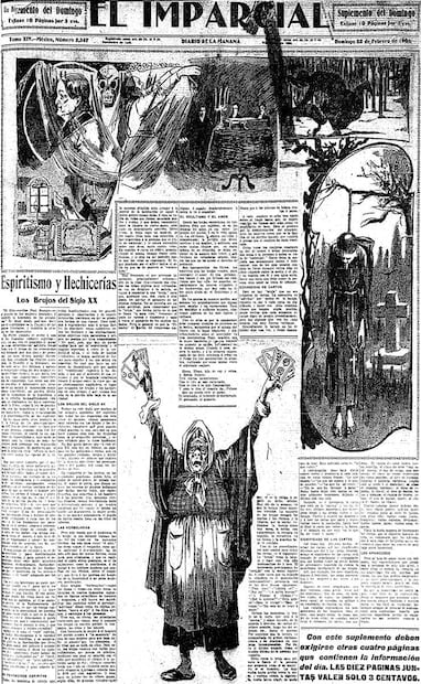 La inquietante publicación del diario "El Imparcial" criticó a los charlatanes del espiritismo, pero en el caso de la brujería su excepticismo era un tanto ambiguo. ESPECIAL.