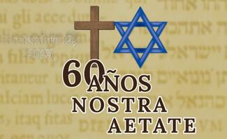 Conmemoran 60 aniversario del Nostra Aetate