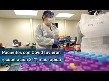 Remdesivir, esperanza en EU y México