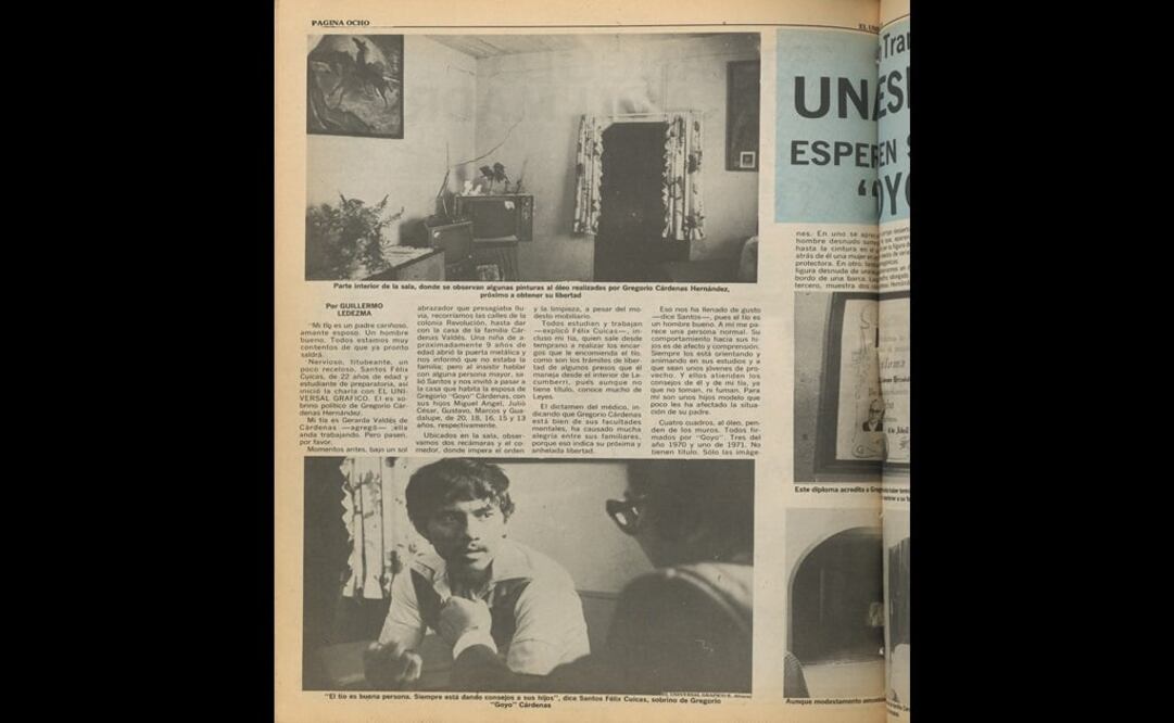 El sobrino de Gregorio Cárdenas Hernández, Santos Félix Cuicas, afirmó a EL UNIVERSAL que: “El tío es buena persona, siempre anda dando consejos a sus hijos”.