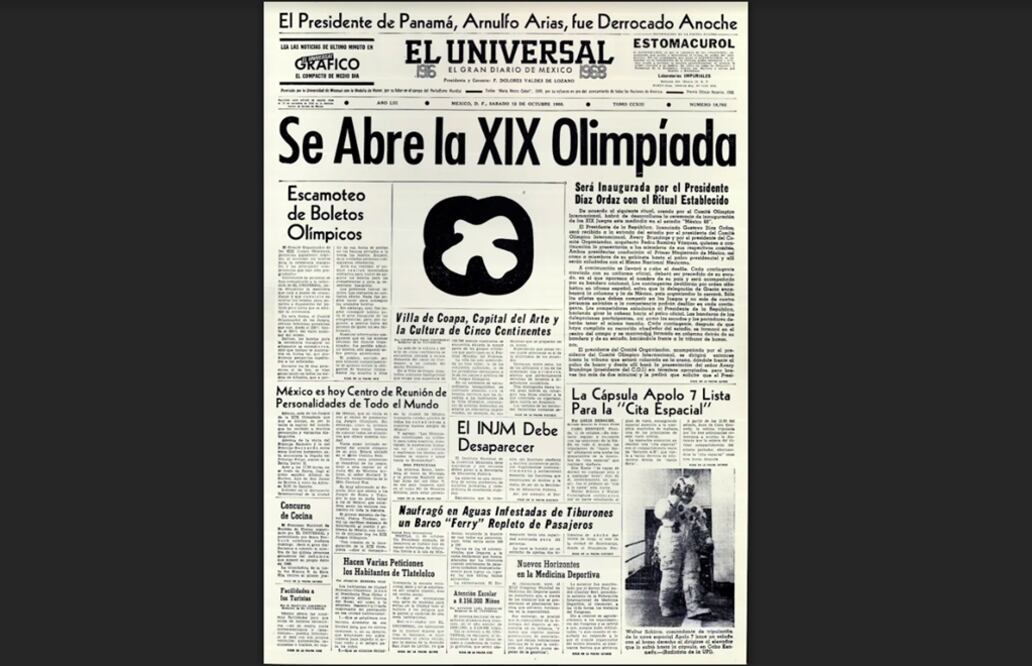 El sábado 12 de octubre de 1968, la portada del periódico EL UNIVERSAL anunciaba la inauguración de los Juegos Olímpicos de la XIX Olimpiada en nuestro país. destaca la imagen de la paloma de la paz, reconocido símbolo de amistad y hermandad entre los pueblos durante la justa deportiva. Crédito: Archivo El Universal