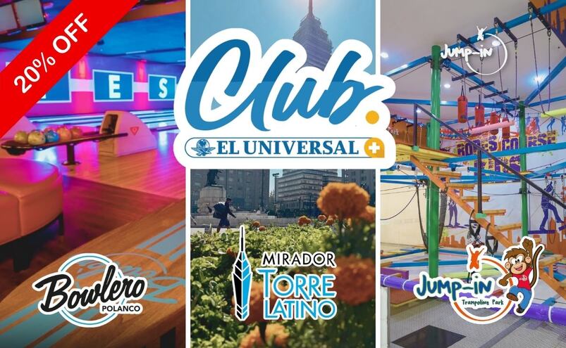 ¿Qué hacer en CDMX con descuento? 3 planes imperdibles con Club EL UNIVERSAL