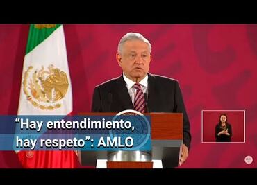 AMLO defiende relación con EU